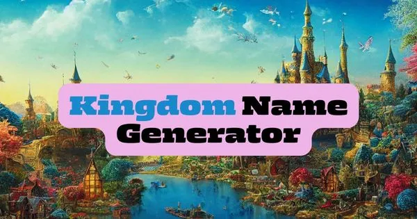 Kingdom Name Generator
