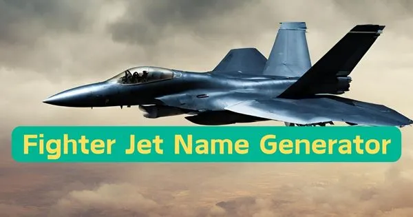 Fighter Jet Name Generator