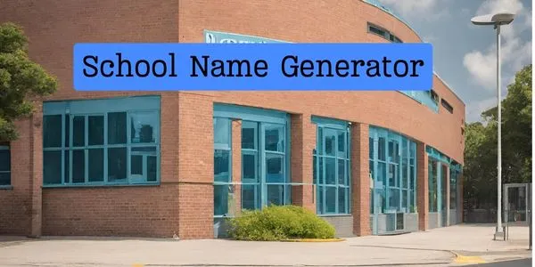 private School Name Generator for boy, girl high schools
