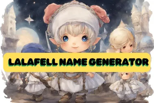 LALAFELL NAME GENERATOR