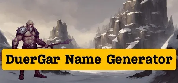 DuerGar Name Generator